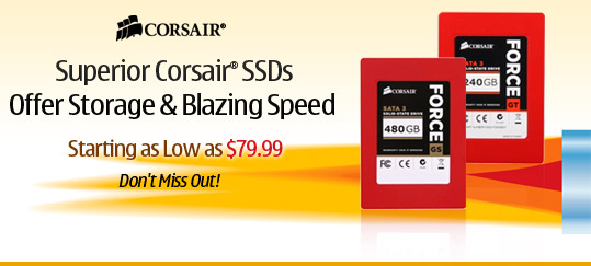 Superior Corsair® SSDs Offer Storage & Blazing Speed