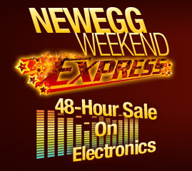 NEWEGG WEEKEND EXPRESS