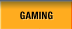 Gaming Tab |
