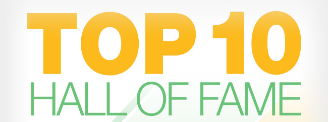 TOP 10 HALL OF FAME