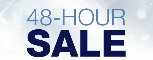 48-HOUR SALE