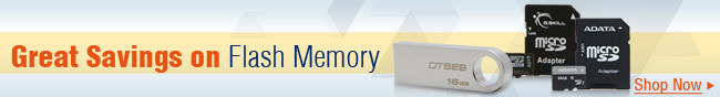 Great Savings on Flash Memory