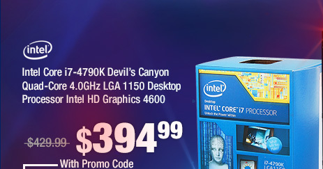 Intel Core i7-4790K Devil’s Canyon Quad-Core 4.0GHz LGA 1150 Desktop Processor Intel HD Graphics 4600