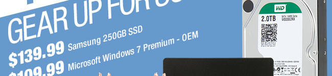 $139.99 Samsung 250GB SSD, $109.99 Microsoft Windows 7 Premium - OEM