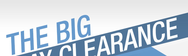 THE BIG MAY CLEARANCE