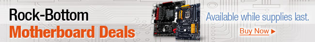 Rock-Bottom Motherboard Deals