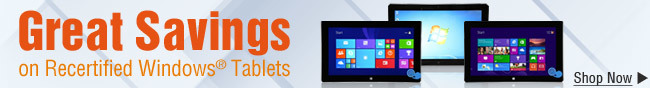 Great Savings on Recertified Windows Tablets