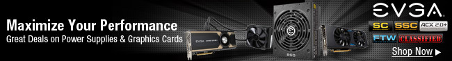 EVGA - Maximaize Your Performance