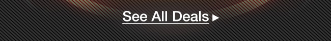See All Deals