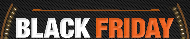 BLACK FRIDAY PREVIEW