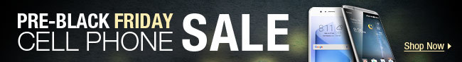 PRE-BLACK FRIDAY CELL PHONE SALE