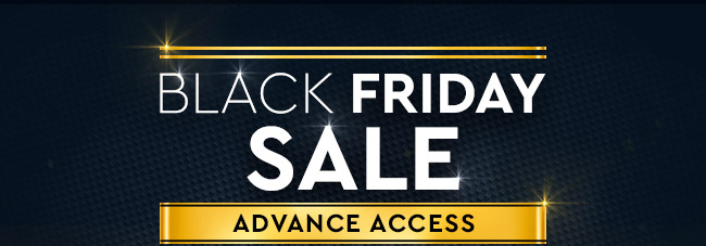 BLACK FRIDAY SALE