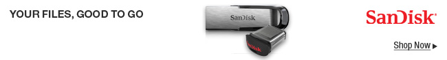 SanDisk - Your Files, Good To Go