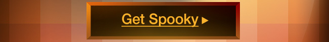 Get Spooky 