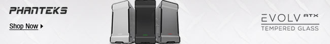 PHANTEKS EVOLV ATX