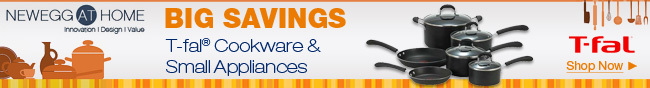 Big Savings - T-fal Cookware & Small Appliances