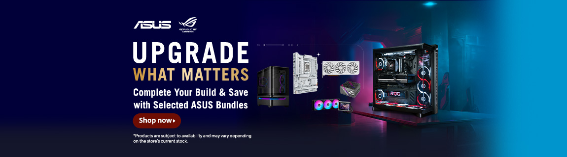 ASUS Upgrade What Matters