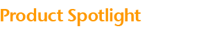 New Arrival Spotlight