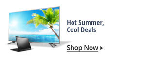 Hot Summer, Cool Deals