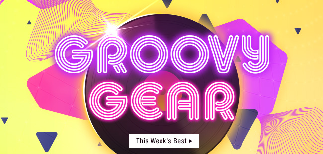 Groovy Gear