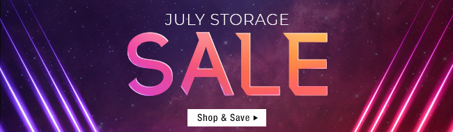 July Storage Sale