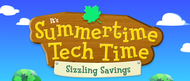 It's Summertime Tech Time