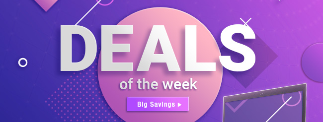 DEALS OF THE WEEK