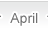 April