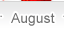 August