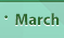 March