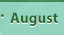 August