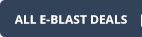 All E-Blast Deals