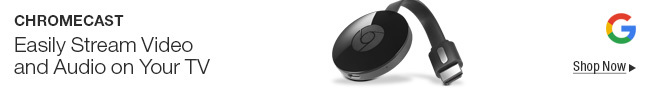 GOOGLE CHROMECAST -- Easily Stream Video and Audio on Your TV