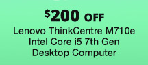 Lenovo Desktop Computer ThinkCentre M710e (10UR001JUS) Intel Core i5 7th Gen 7400 (3.00 GHz) 8 GB DDR4 1 TB HDD Intel HD Graphics 630 Windows 10 Pro 64-Bit

