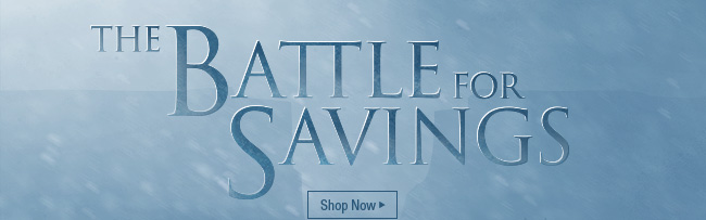 Battle for Savings