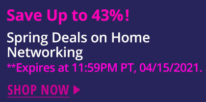 Spring Deals on Home Networking 