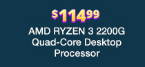 AMD RYZEN 3 2200G Quad-Core Desktop Processor