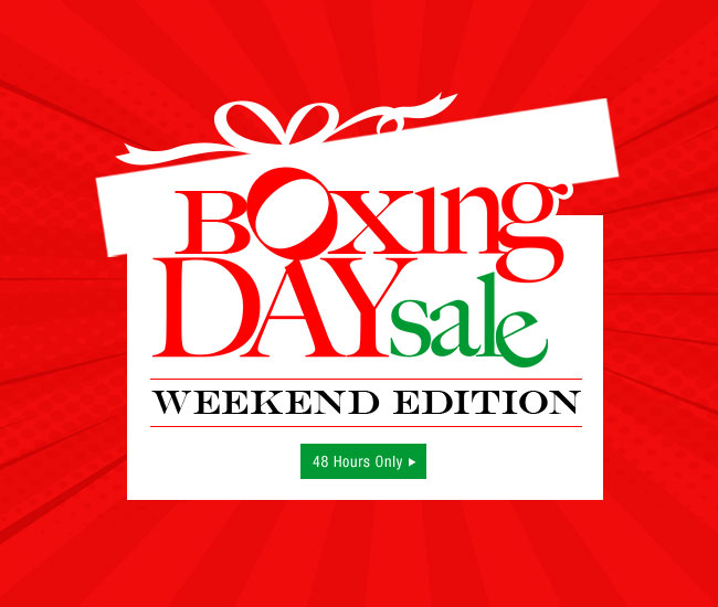 Boxing Day Sale - Weekend Edition