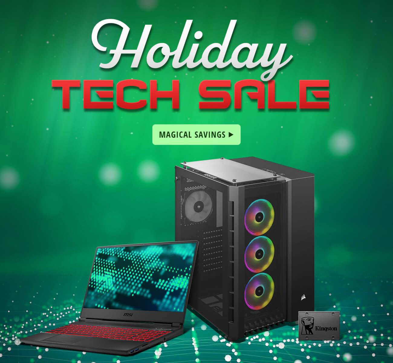 HOLIDAY TECH SALE