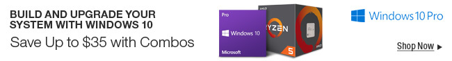 Windows 10 Pro -- Build and Upgrade Your System with Windows 10 -- Save Up to $35 with Combos