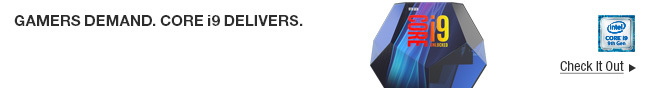 Gamers Demand Intel Core i9 Delivers