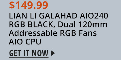 LIAN LI GALAHAD AIO240 RGB BLACK, Dual 120mm Addressable RGB Fans AIO CPU