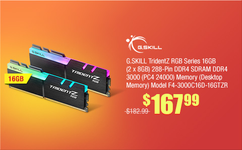 G.SKILL TridentZ RGB Series 16GB (2 x 8GB) 288-Pin DDR4 SDRAM DDR4 3000 (PC4 24000) Memory (Desktop Memory) Model F4-3000C16D-16GTZR