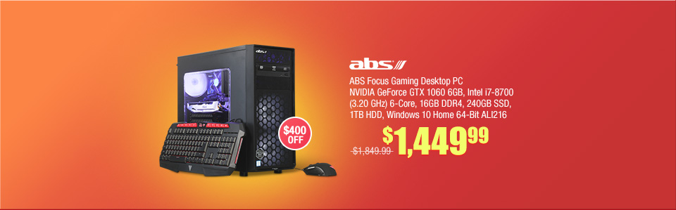 ABS Focus Gaming Desktop PC NVIDIA GeForce GTX 1060 6GB, Intel i7-8700 (3.20 GHz) 6-Core, 16GB DDR4, 240GB SSD, 1TB HDD, Windows 10 Home 64-Bit ALI216