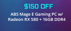 $150 OFF ABS Mage E Gaming PC w/ Radeon RX 580 + 16GB DDR4