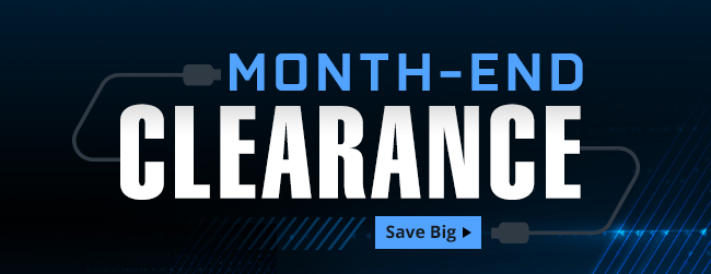 MONTH-END CLEARANCE