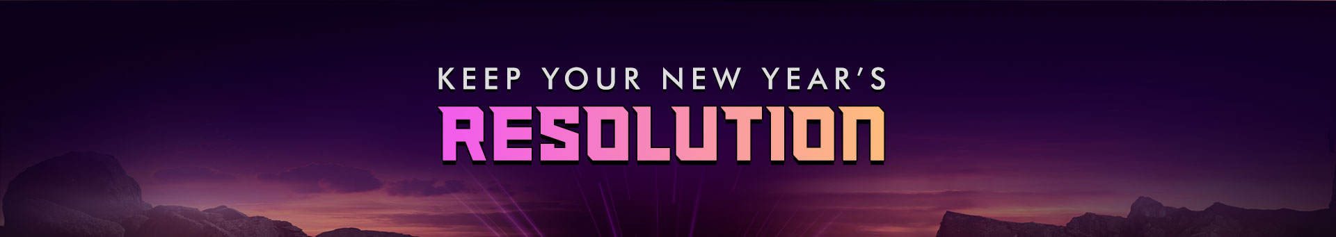 Keep Your New Year's Resolution