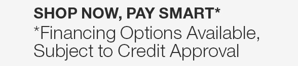 Shop Now, Pay Smart*