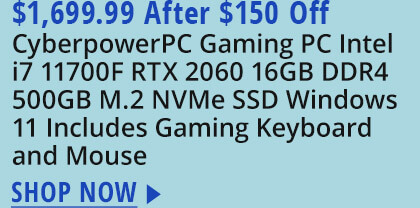 CyberpowerPC Gaming PC Intel i7 11700F RTX 2060 16GB DDR4 500GB M.2 NVMe SSD Windows 11 Includes Gaming Keyboard and Mouse 