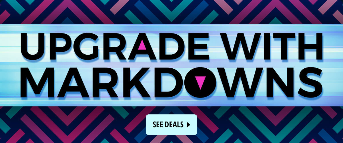 Upgrade with Markdowns